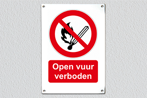 Open vuur verboden! sticker, bedrukt plastic, bedrukt aluminium, fotoluminescerend
